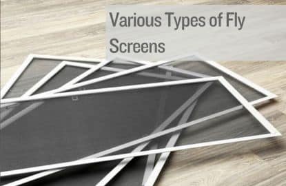 Exploring the Various Types of Fly Screens